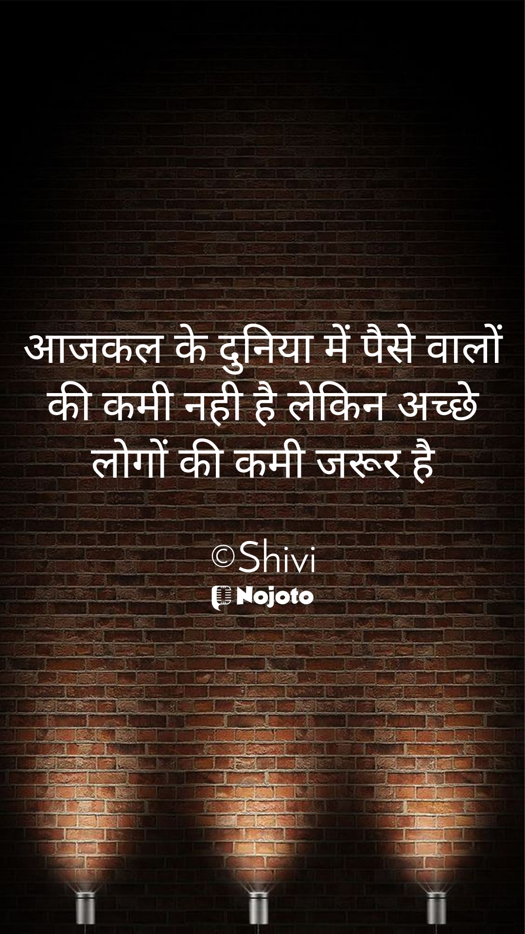 White आजकल के दुनिया में पैसे वालों की कमी नही है लेकिन अच्छे लोगों की कमी जरूर है

©Shivi #GoodMorning #naam #VAIRAL #Nojotoshayeri✍️M #baba #f●®€v€®👭❤️❤️ #Baat #valentinesweek  thoughts about love failure killer attitude quotes in english Aaj Ka Panchang love quotes in hindi Kalki